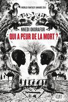 Couverture du livre « Qui a peur de la mort ? » de Nnedi Okorafor aux éditions Panini