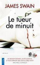 Couverture du livre « Le tueur de minuit » de James Swain aux éditions City Editions