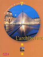 Couverture du livre « L'architecture » de Karine Delobbe aux éditions Pemf