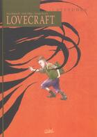 Couverture du livre « Lovecraft » de Keith Giffen et Hans Rodionoff et Enrique Breccia aux éditions Soleil