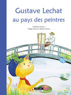 Couverture du livre « Gustave lechat au pays des peintres » de Catherine De Duve aux éditions Kate'art