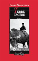 Couverture du livre « Terre légère » de Claire Wolniewicz aux éditions Viviane Hamy