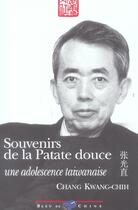 Couverture du livre « Souvenirs De La Patate Douce ; Une Adolescence Taiwanaise » de Chang Kwang-Chih aux éditions Bleu De Chine