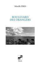 Couverture du livre « Boulevard des orangers » de Mireille Piris aux éditions N Et B Editions