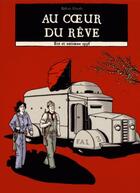 Couverture du livre « Au coeur du rêve » de Ruben Uceda aux éditions Editions Libertaires