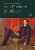 Couverture du livre « Von buchern in bildern /allemand » de  aux éditions Hatje Cantz