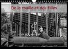 Couverture du livre « De la rouille et des filles calendrier mural 2020 din a4 horizontal - l errance de jeunes femmes sur » de Alain Baron aux éditions Calvendo