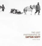 Couverture du livre « THE LOST PHOTOGRAPHS OF CAPTAIN SCOTT » de David M. Wilson aux éditions Little, Brown Book Group