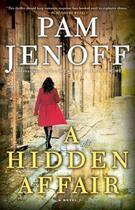 Couverture du livre « A Hidden Affair » de Pam Jenoff aux éditions Little Brown Book Group Digital