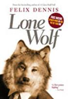 Couverture du livre « Lone Wolf » de Dennis Felix aux éditions Random House Digital