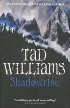 Couverture du livre « Shadowrise - shadowmarch: book 3 » de Tad Williams aux éditions Orbit Uk