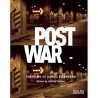 Couverture du livre « Postwar ; the films of Daniel Eisenberg » de Jeffrey Skoller aux éditions Black Dog