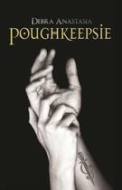 Couverture du livre « Poughkeepsie » de Anastasia Debra aux éditions Omnific Publishing