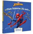 Couverture du livre « Mon histoire du soir : Spider-Man : mission au jurassique » de Marvel aux éditions Disney Hachette