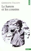 Couverture du livre « Le harem et les cousins » de Germaine Tillion aux éditions Points