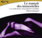 Couverture du livre « Le manoir des immortelles » de Thierry Jonquet aux éditions Epagine