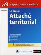 Couverture du livre « Concours attaché territorial ; catégorie A ; 2011 » de Pascal Tuccinardi aux éditions Nathan
