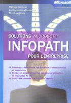 Couverture du livre « Solutions microsoft infopath pour l'entreprise » de Halstead Patrick aux éditions Dunod