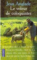 Couverture du livre « Le Voleur De Coloquintes » de Jean Anglade aux éditions Pocket