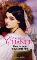 Couverture du livre « Une femme sous emprise » de Megan Chance aux éditions J'ai Lu