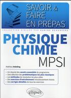 Couverture du livre « Physique-chimie mpsi » de Mathieu Hebding aux éditions Ellipses