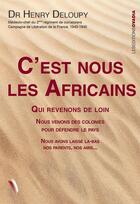 Couverture du livre « C'est nous les Africains » de Henry Deloupy aux éditions Ovadia