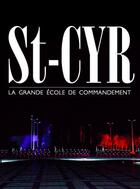 Couverture du livre « Saint Cyr, grande école du commandement » de  aux éditions De Taillac