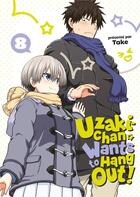 Couverture du livre « Uzaki-Chan wants to hang out ! Tome 8 » de Take aux éditions Meian