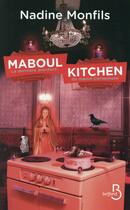 Couverture du livre « Maboul kitchen » de Nadine Monfils aux éditions Belfond