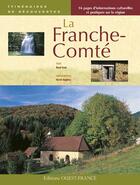 Couverture du livre « La Franche-Comté » de Rene Gast et Herve Hugues aux éditions Ouest France