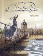 Couverture du livre « Les damnés de Paris » de Marie Jaffredo et Michaël Le Galli aux éditions Vents D'ouest