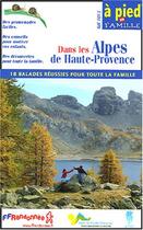 Couverture du livre « Dans les alpes de haute provence 2005 - 04 - apf - f013 » de  aux éditions Ffrp