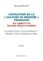 Couverture du livre « L'évolution de la culture de mémoire » de Henning Meyer aux éditions Benevent