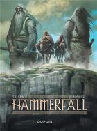 Couverture du livre « Hammerfall : Intégrale Tomes 1 à 4 » de Sylvain Runberg et Boris Talijanjic aux éditions Dupuis