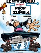 Couverture du livre « Le Petit Spirou présente Tome 6 : mon prof de zumba » de Tome et Janry aux éditions Dupuis