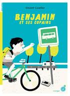 Couverture du livre « Benjamin et ses copains » de Vincent Cuvellier aux éditions Rouergue