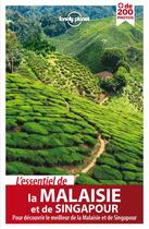 Couverture du livre « L'essentiel de la Malaisie et de Singapour » de  aux éditions Lonely Planet France