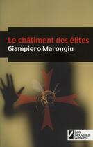 Couverture du livre « Le châtiment des élites » de Giampiero Marongiu aux éditions Les Nouveaux Auteurs