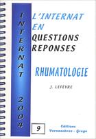 Couverture du livre « L'internat en questions réponses ; rhumatologie » de Jeremie Lefevre aux éditions Vernazobres Grego