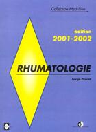 Couverture du livre « Rhumatologie 2001-2002/rhumatologie/modules du nouveau programme 2001-2002 » de Perrot aux éditions Estem