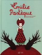 Couverture du livre « Emilie Pastèque » de Flamant/Houdart aux éditions Thierry Magnier