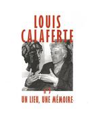 Couverture du livre « Cahiers calaferte n 5 - un lieu, une memoire » de  aux éditions Tarabuste