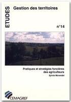 Couverture du livre « Pratiques stratégies foncières des agriculteurs » de  aux éditions Quae