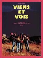 Couverture du livre « Viens et vois, temps fort vers la profession de foi, livre jeunes » de  aux éditions Jubile