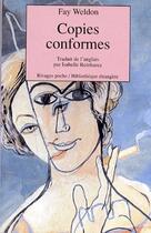 Couverture du livre « Copies conformes » de Fay Weldon aux éditions Rivages
