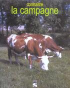 Couverture du livre « Connaitre La Campagne » de M Boisse aux éditions Soline