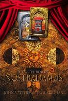 Couverture du livre « Le tarot perdu de Nostradamus » de John Matthews et Wil Kinghan aux éditions Ada