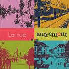 Couverture du livre « La rue autrement » de  aux éditions Caue Du Pas De Calais