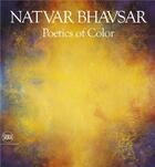 Couverture du livre « Natvar bhavsar poetics of colors » de Kwint/Sandler aux éditions Skira