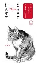 Couverture du livre « L'art d'être chat ; 24 intenses heures de ma vie » de Padamu et Jack Tow aux éditions Officina